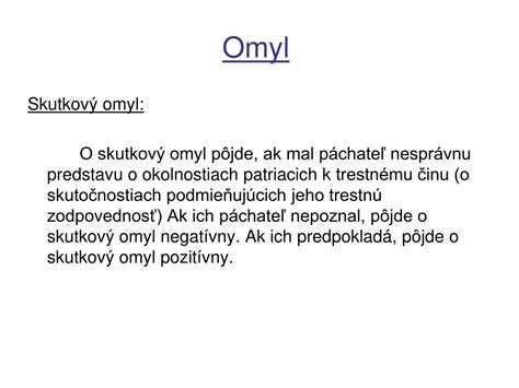 nemilý omyl|Omyl – Wikipedie